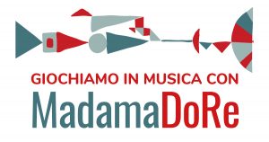 GIOCHIAMO IN MUSICA con Madama DoRe @ Centro per le Famiglie